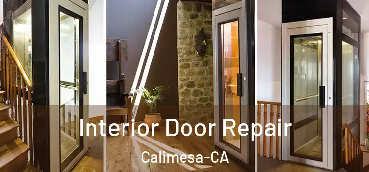 Interior Door Repair Calimesa-CA